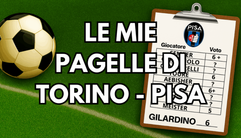 Le pagelle di Torino-Pisa